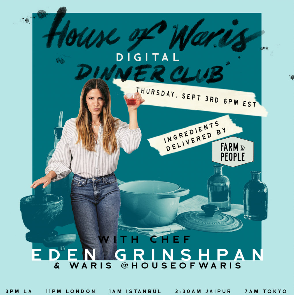 Digital Dinner Club No. 7 with Eden Grinshpan